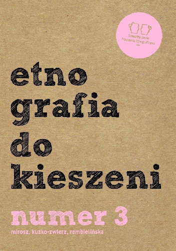 Okładka: Agata Mirosz - Etnografia do kieszeni. Numer 3