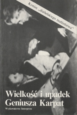 Okładka: Maciej Kuczewski - Wielkość i upadek Geniusza Karpat
