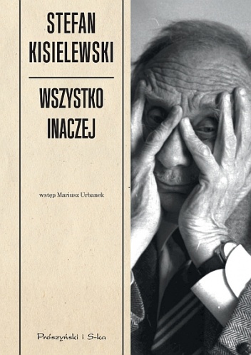 Okładka: Stefan Kisielewski - Wszystko inaczej