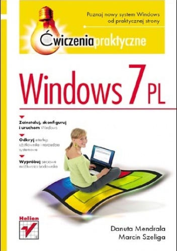 Okładka: Marcin Szeliga - Windows 7 PL. Ćwiczenia praktyczne