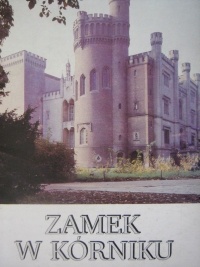 Okładka: Barbara Dolczewska - Zamek w Kórniku