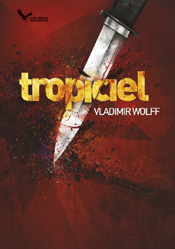 Okładka: Vladimir Wolff - Tropiciel