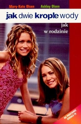 Okładka: Jacqueline Carrol - Jak dwie krople wody. Jak w rodzinie