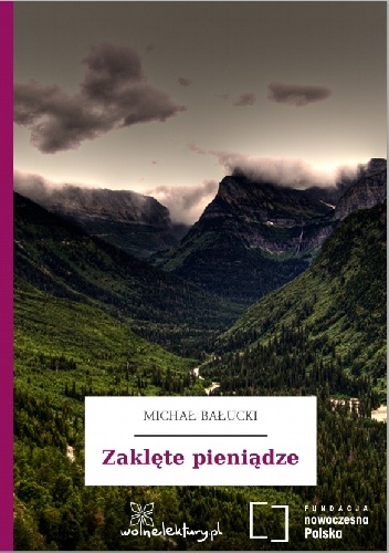 Okładka: Michał Bałucki - Zaklęte pieniądze
