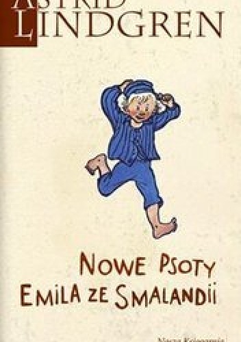 Okładka: Astrid Lindgren - Nowe psoty Emila ze Smalandii