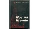 Okładka: Ksawery Pruszyński - Noc na Kremlu