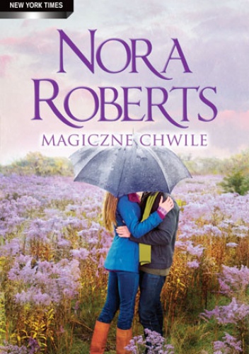 Okładka: Nora Roberts - Magiczne chwile