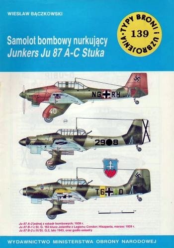 Okładka: Wiesław Bączkowski - Samolot bombowy nurkujący Junkers Ju 87 A-C Stuka
