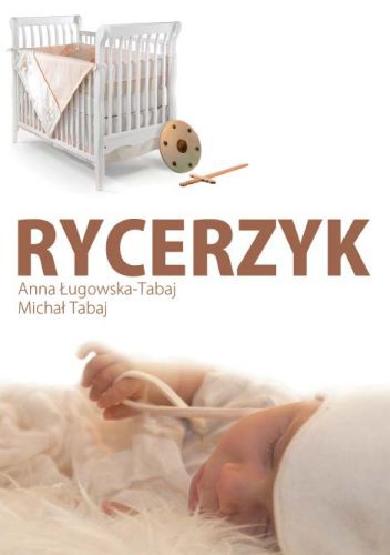 Okładka: Anna Ługowska-Tabaj - Rycerzyk