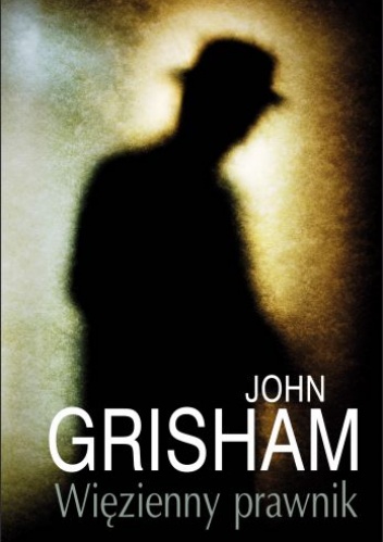 Okładka: John Grisham - Więzienny prawnik