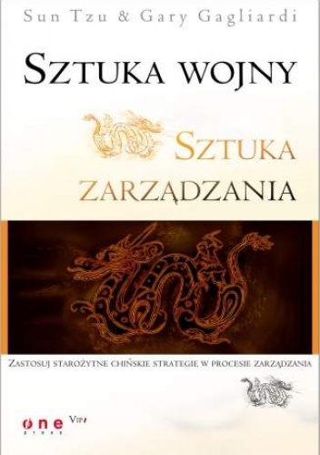 Okładka: Gary Gagliardi - Sztuka wojny. Sztuka zarządzania