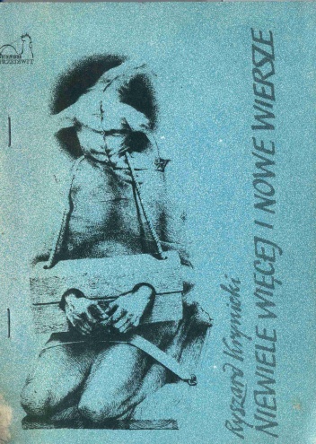 Okładka: Ryszard Krynicki - Niewiele więcej i nowe wiersze