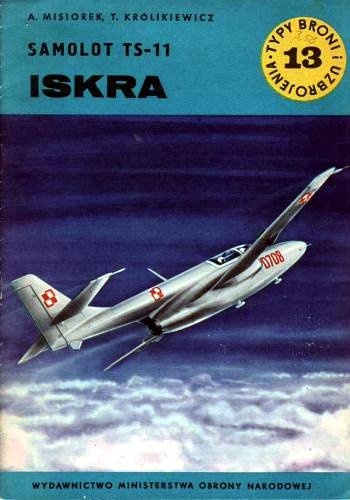 Okładka: Tadeusz Królikiewicz - Samolot TS-11 Iskra