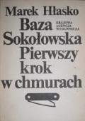 Okładka: Marek Hłasko - Baza Sokołowska. Pierwszy krok w chmurach