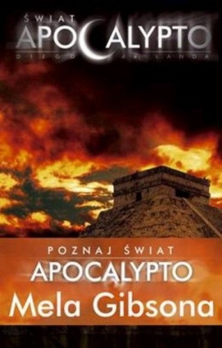Okładka: Diego de Landa - Świat Apocalypto