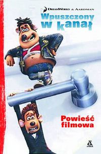 Okładka:  autor nieznany - Wpuszczony w kanał. Powieść filmowa -