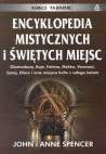 Okładka: John Spencer - Encyklopedia mistycznych i świętych miejsc