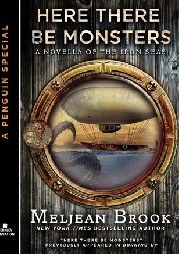 Okładka: Meljean Brook - Here There Be Monsters