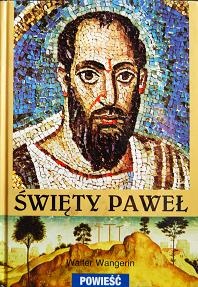 Okładka: Walter Wangerin - Święty Paweł
