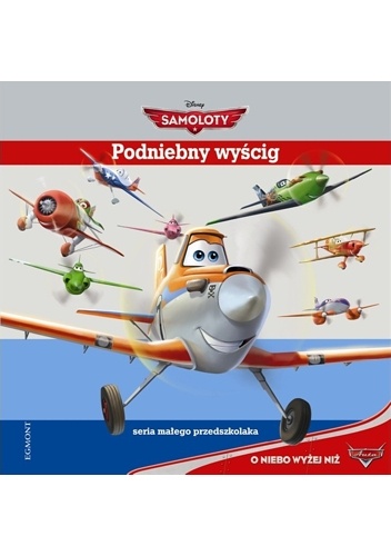 Okładka: Walt Disney - Podniebny wyścig. Samoloty