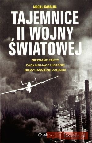 Okładka: Maciej Karalus - Tajemnice II wojny światowej
