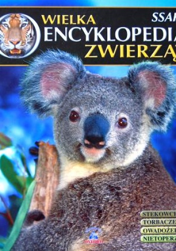 Okładka: Dmitrij Strelnikoff - Wielka Encyklopedia Zwierząt. Ssaki. Tom 1