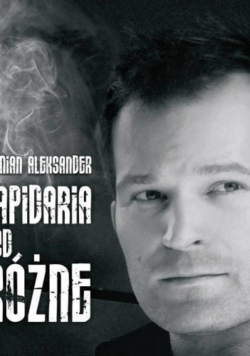 Okładka: Damian Aleksander - Lapidaria podRóżne