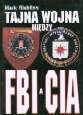 Okładka: Mark Riebling - Tajna wojna między FBI a CIA