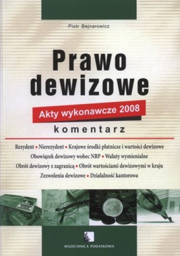 Okładka: Piotr Bejnarowicz - Prawo dewizowe