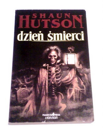 Okładka: Shaun Hutson - Dzień śmierci