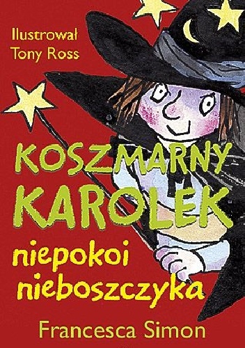 Okładka: Francesca Simon - Koszmarny Karolek niepokoi nieboszczyka