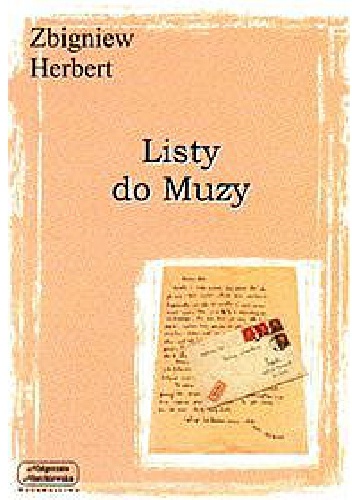 Okładka: Zbigniew Herbert - Listy do Muzy