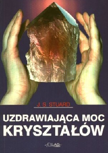 Okładka:  Stuard - Uzdrawiająca moc kryształów