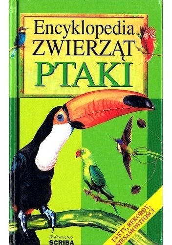 Andrzej Trepka - Encyklopedia zwierząt. Ptaki