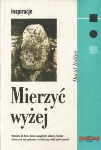 Okładka: David Bollier - Mierzyć wyżej