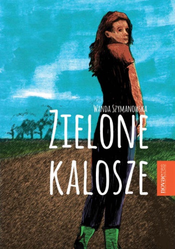 Okładka: Wanda Szymanowska - Zielone kalosze