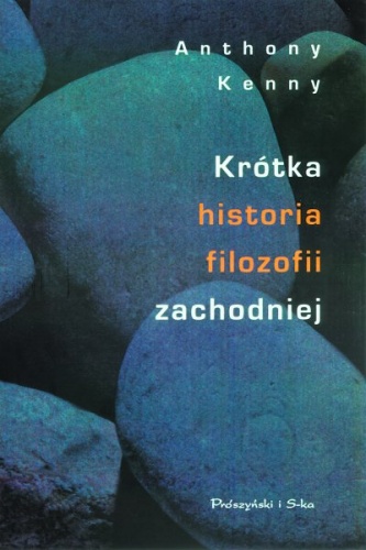 Okładka: Anthony Kenny - Krótka historia filozofii zachodniej