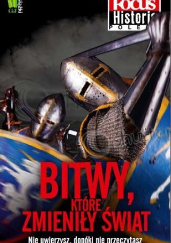 Okładka:  praca zbiorowa - Bitwy, które zmieniły świat