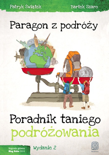 Okładka: Patryk Świątek - Paragon z podróży. Poradnik taniego podróżowania. Wydanie 2