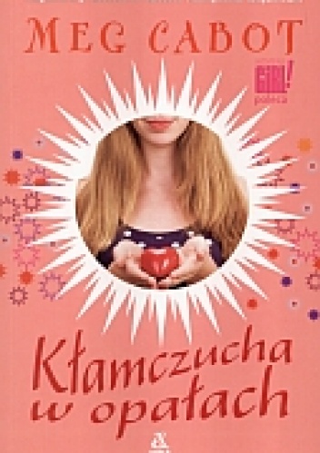 Okładka: Meg Cabot - Kłamczucha w opałach