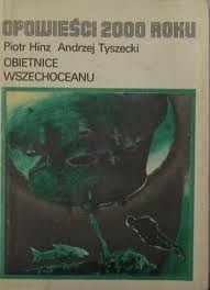 Okładka: Piotr Hinz - Obietnice Wszechoceanu