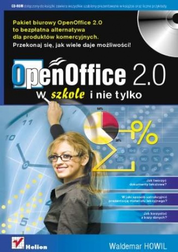 Okładka: Waldemar Howil - OpenOffice 2.0 w szkole i nie tylko
