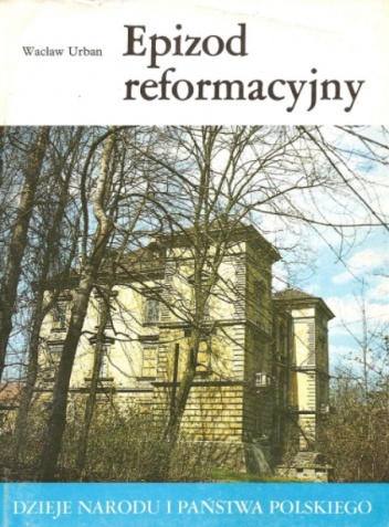 Okładka: Wacław Urban - Epizod reformacyjny