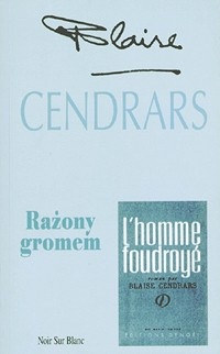 Okładka: Blaise Cendrars - Rażony gromem