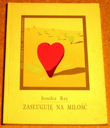 Okładka: Sondra Ray - Zasługuję na miłość