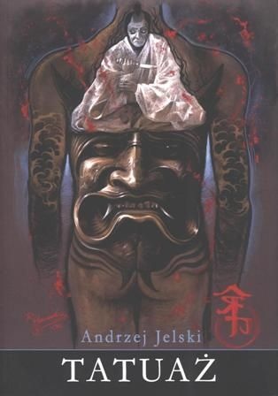 Okładka: Andrzej Jelski - Tatuaż