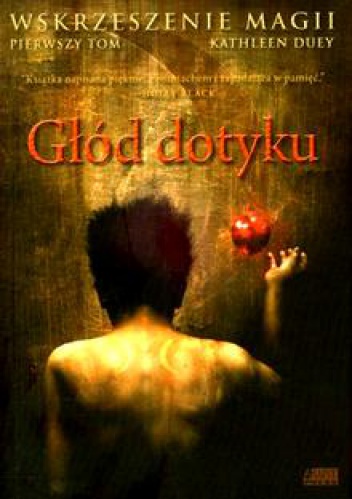 Okładka: Kathleen Duey - Głód dotyku