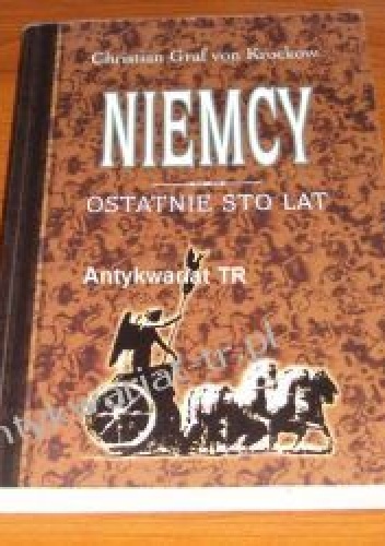 Okładka: Christian Graf von Krockow - Niemcy Ostatnie sto lat