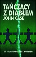 Okładka: John Case - Tańczący z Diabłem