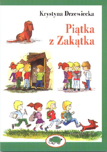 Okładka: Krystyna Drzewiecka - Piątka z Zakątka